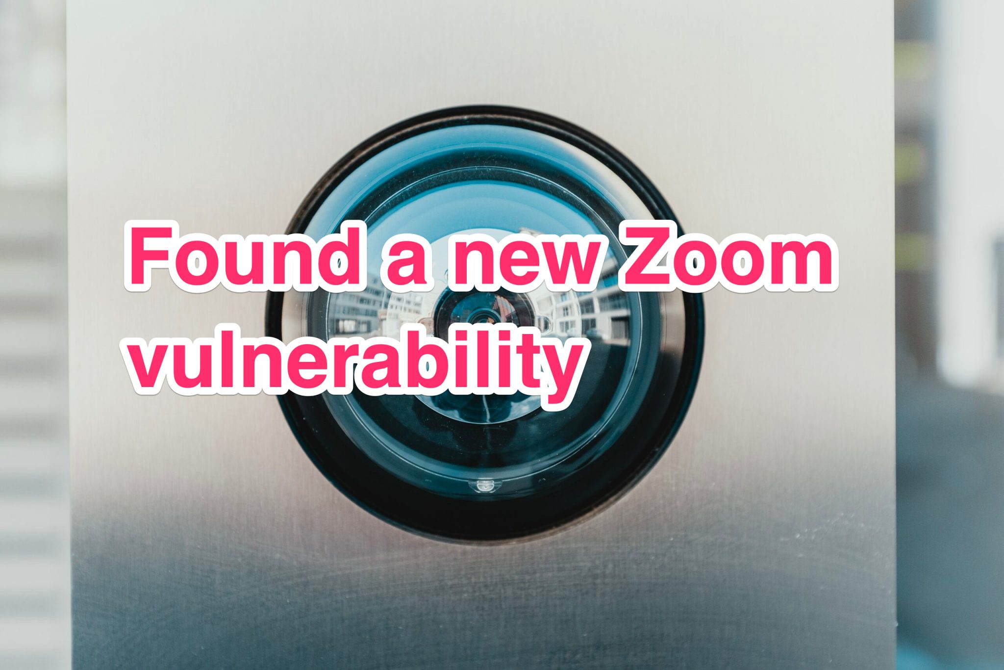 zoom vulnerability